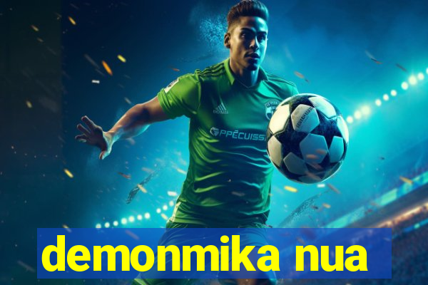 demonmika nua